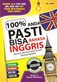 100% Anda Pasti Bisa Bahasa Inggris