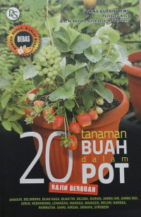 20 Tanaman Buah dalam Pot Rajin Berbuah
