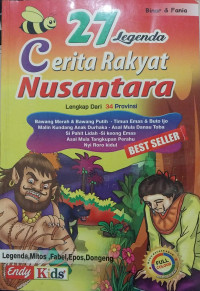 27 Legenda Cerita Rakyat Nusantara : Lengkap dari 34 Provinsi