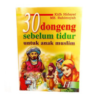 Image of 30 Dongeng Sebelum Tidur untuk Anak Muslim (11)