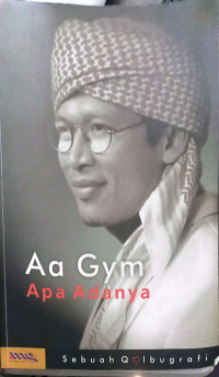 Aa Gym Apa Adanya