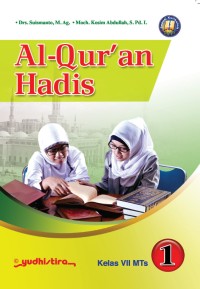 Al-Qur'an Hadis Kelas VII MTs