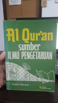 Al-Qur'an Sumber Ilmu Pengetahuan