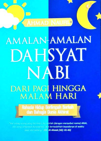 Amalan-amalan Dahsyat Nabi Dari Pagi Hingga Malam Hari