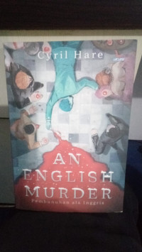 An English Murder : Pembunuhan Ala Inggris