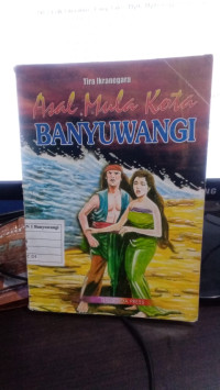 Asal Mulai Kota Banyuwangi