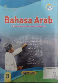 Bahasa Arab Jilid 3 Untuk Madrasah Tsanawiyah Kelas IX