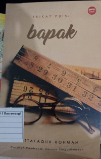 Bapak: Seikat Puisi