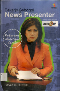 Bekerja Sebagai News Presenter