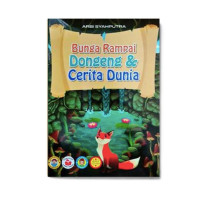 Bunga Rampai Dongeng & Cerita Dunia