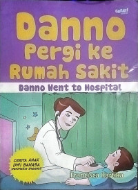 Image of Danno Pergi ke Rumah Sakit : Danno Went To Hospital