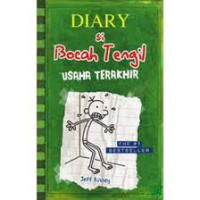 Diary Si Bocah Tengil : Usaha Terakhir