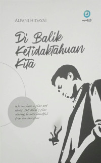Image of Dibalik Ketidaktahuan Kita