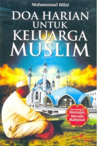 Doa Harian untuk Keluarga Muslim