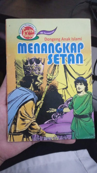 Dongeng Anak Islam : Menangkap Setan