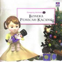 Dongeng Animasi : Bonak Pemecah Kacang