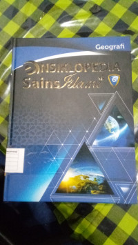 Ensiklopedia Sains Islami 6 : Geografi