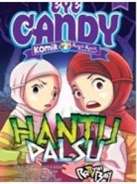 Eye Candy # 11 Hantu Palsu