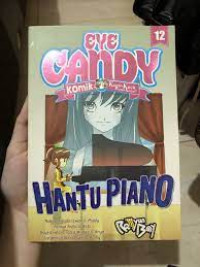 Eye Candy Komik Kecil-Kecil Punya Karya : Hantu Piano