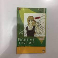 Fight Me, Love Me! 1