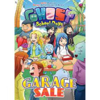 Ghost School Days : Garage Sale