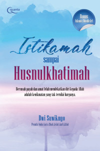 Istikamah sampai Husnulkhatimah