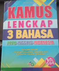Image of Kamus Lengkap 3 Bahasa : Arab Inggris Indonesia (cover biru)