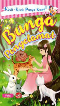 Kecil-Kecil Punya Bunga Penyelamat