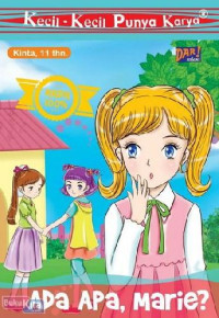 Kecil - Kecil Punya Karya : Ada Apa Marie?