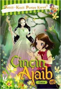 Kecil-Kecil Punya Karya Cincin Ajaib