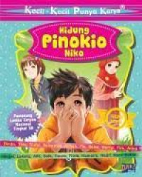 Kecil-Kecil Punya Karya : Hidung Pinokio niko