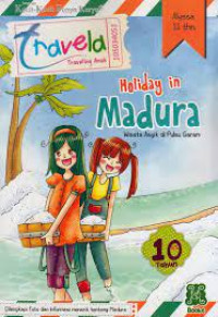 Kecil-Kecil Punya Karya : Holiday In Madura