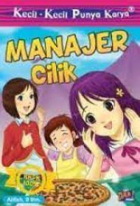 Kecil-Kecil Punya Karya : Manajer Cilik