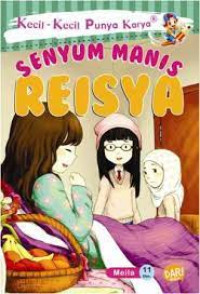 Kecil - Kecil Punya Karya : Seyum Manis Reisya