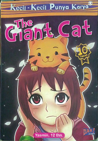 Kecil-Kecil Punya Karya : The Giant Cat