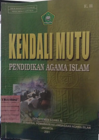 Kendali Mutu Pendidikan Agama Islam