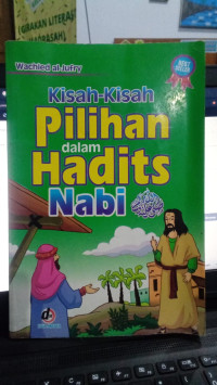 Kisah-Kisah Pilihan Dalam Hadits Nabi