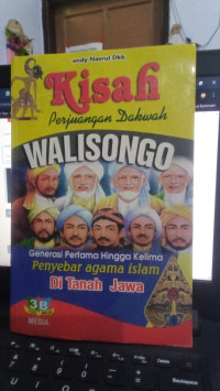 Kisah Perjuangan Dakwah : Walisongo