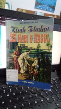 Kisah Teladan 25 Nabi & Rasul