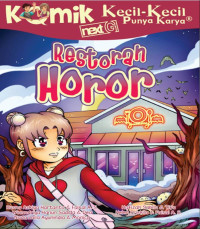 Komik Kecil-Kecil Punya Karya Next G : Restoran Horor