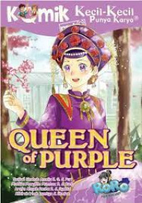 Komik Kecil-Kecil Punya Karya : Queen Of Purple