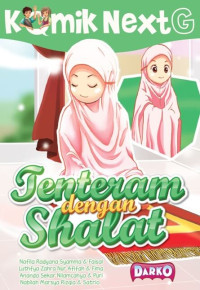 Komik Next : Tenteram Dengan Sholat