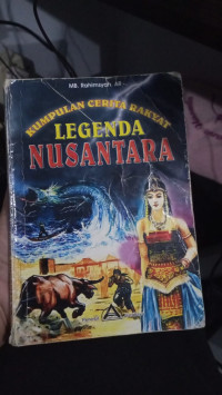 Kumpulan Cerita Rakyat : Legenda Nusantara