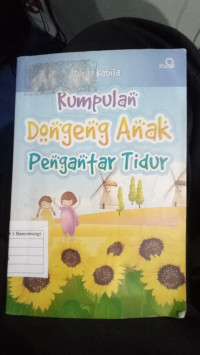 Kumpulan Dongeng Anak Pengantar Tidur