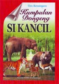 Kumpulan Dongeng Si Kancil