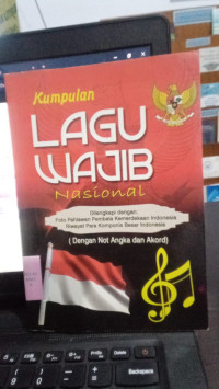 Kumpulan Lagu Wajib Nasional