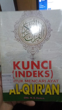 Kunci (Indeksi) Untuk Mencari Ayat Al-Qur'an