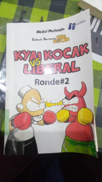 Kyai Kocak VS Liberal Ronde #2