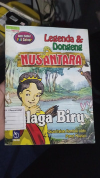 Legenda & Dongeng Nusantara : Telaga Biru