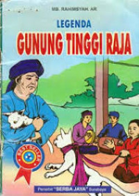 Legenda Gunung Tinggi Raja